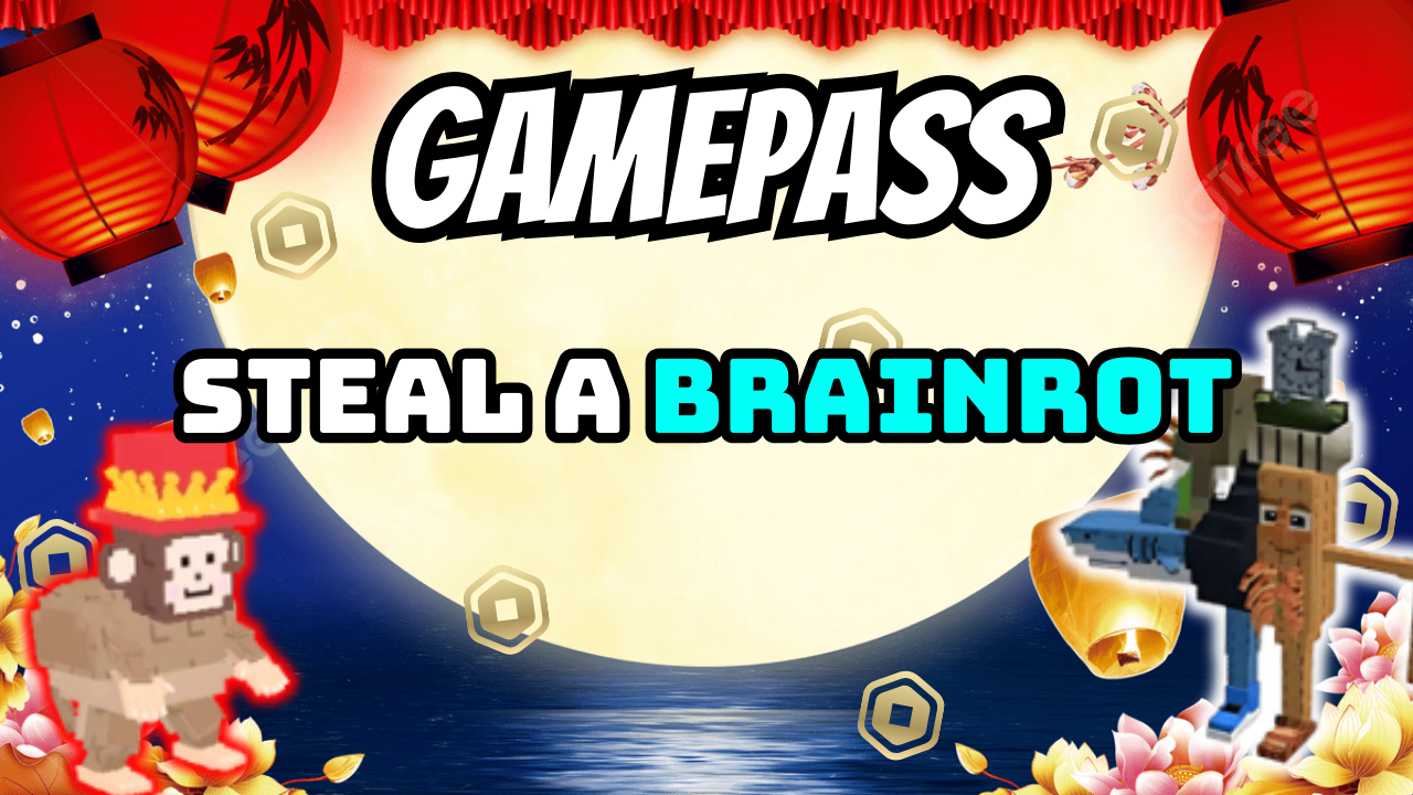 GAMEPASS STEAL A BRAINROT